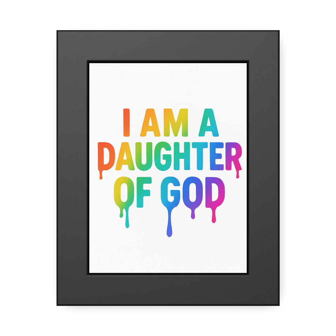 Framed Poster — "I Am a Daughter of God" Rainbow Faith Wall Art