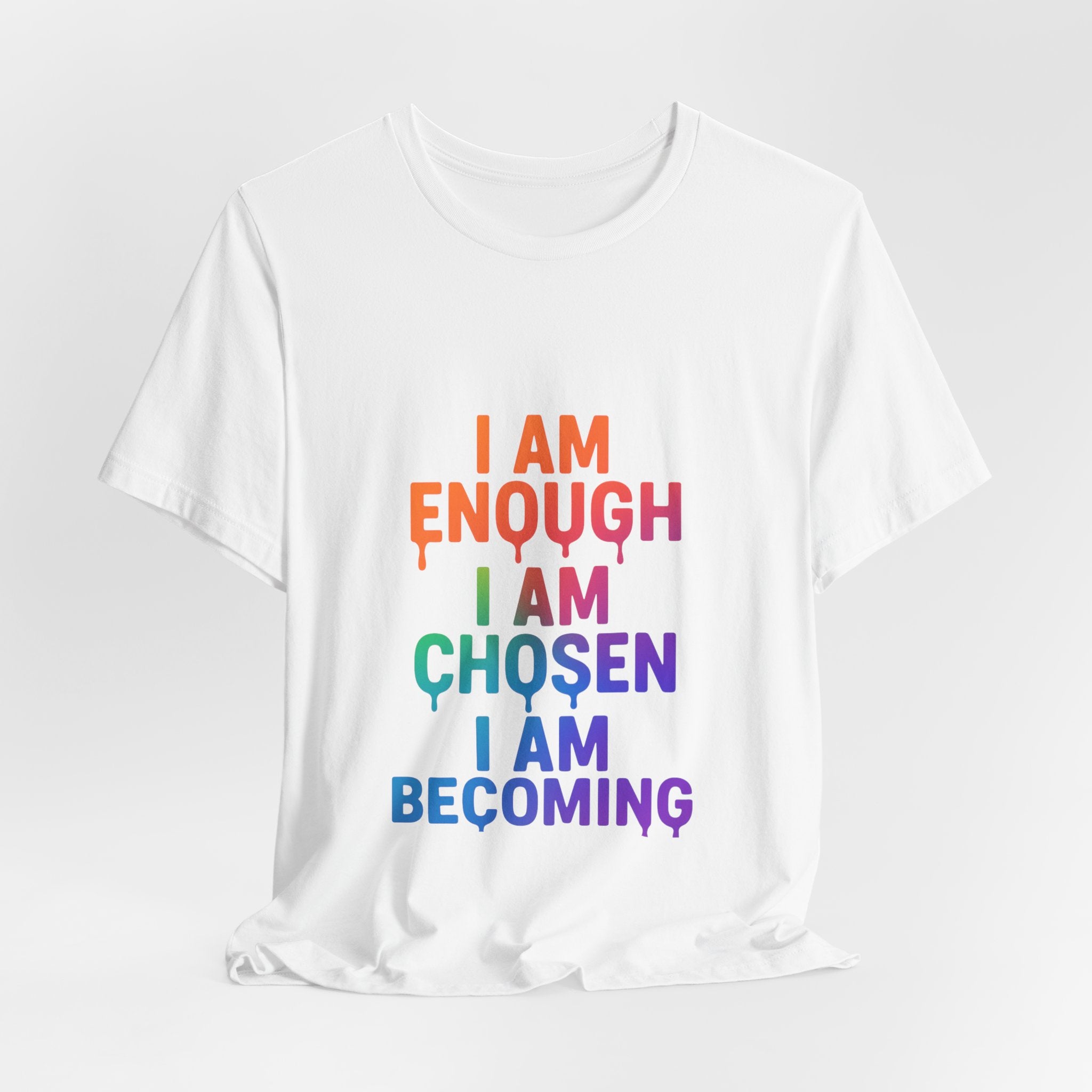 I Am Enough Rainbow Affirmation Tee - Inspirational Short Sleeve Shirt