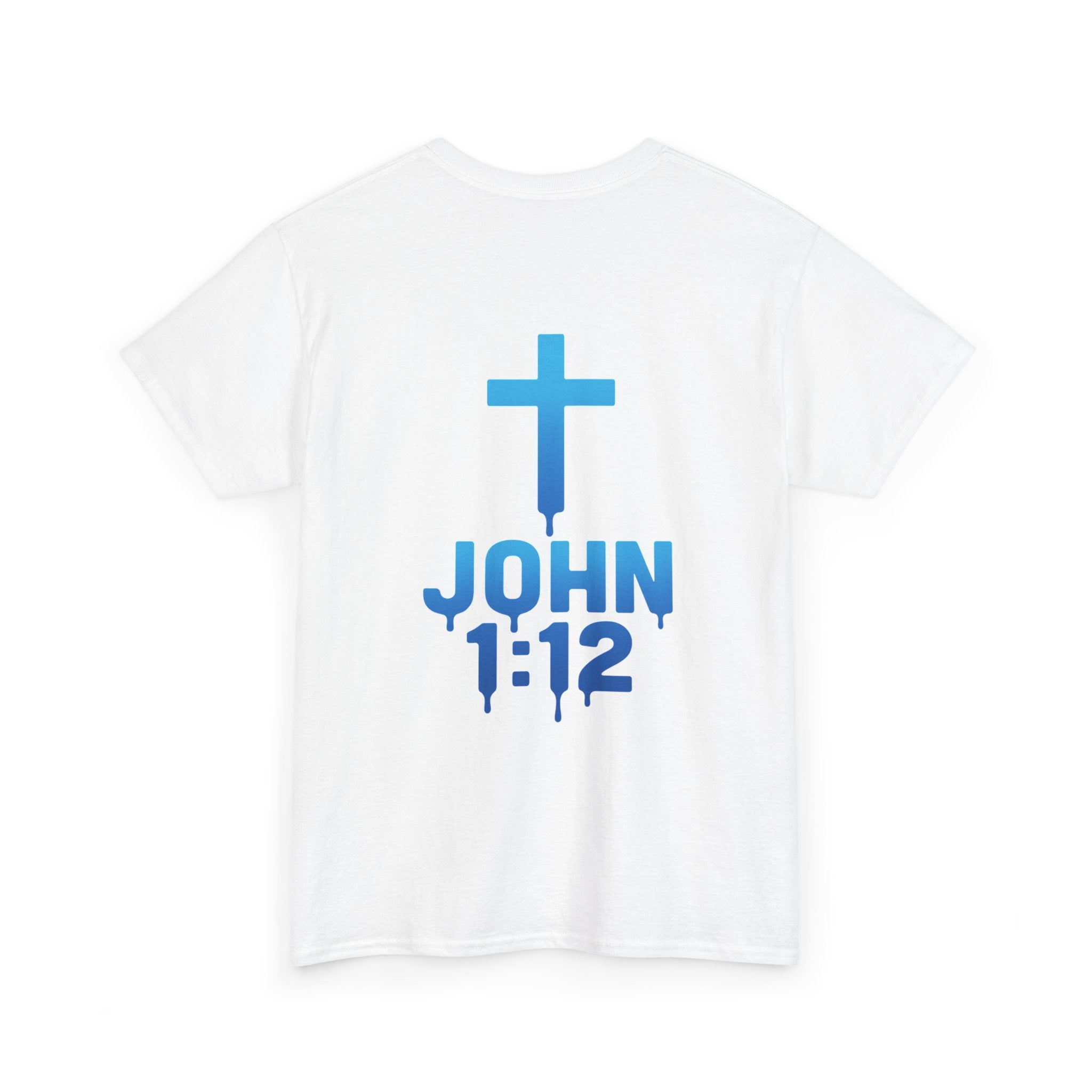 Son of God T-Shirt — Faith Tee with "I Am a Son of God" & John 1:12 Cross Design