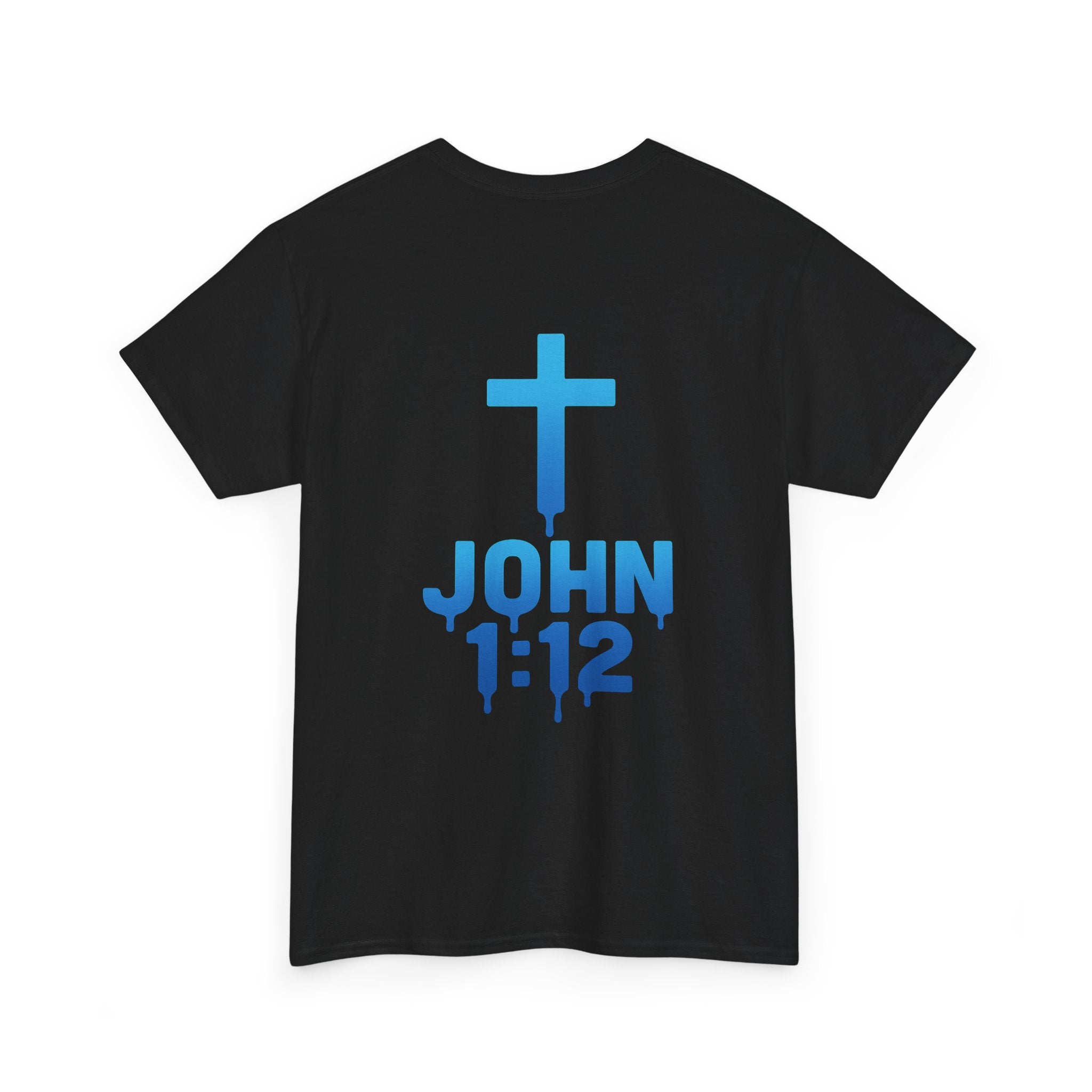 Son of God T-Shirt — Faith Tee with "I Am a Son of God" & John 1:12 Cross Design